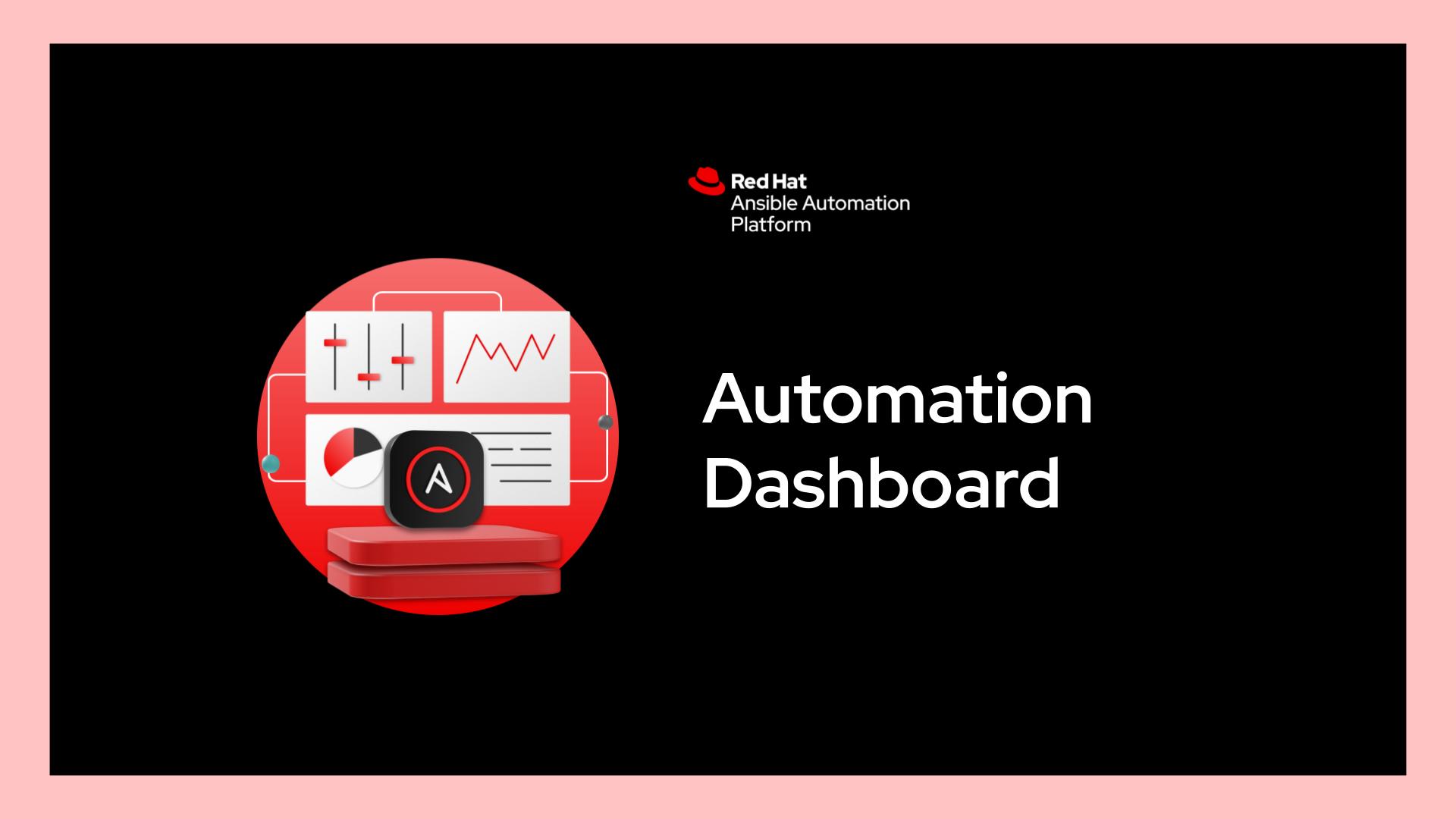 Automation Dashboard — Red Hat Ansible Automation Platform