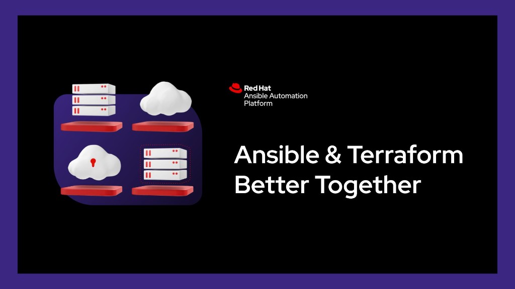Ansible and Terraform better together — Red Hat Ansible Automation Platform