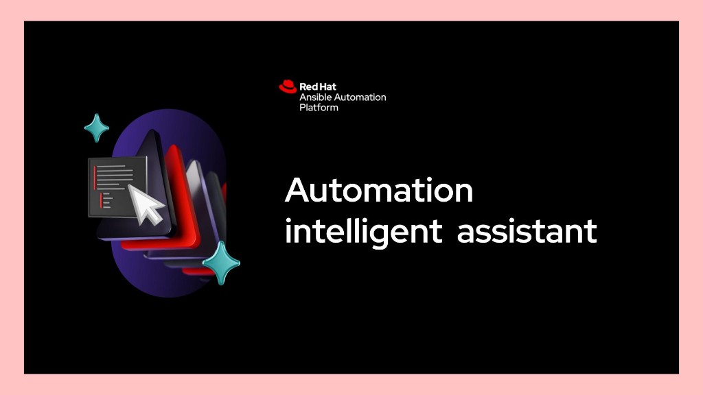 Automation intelligent assistant — Red Hat Ansible Automation Platform