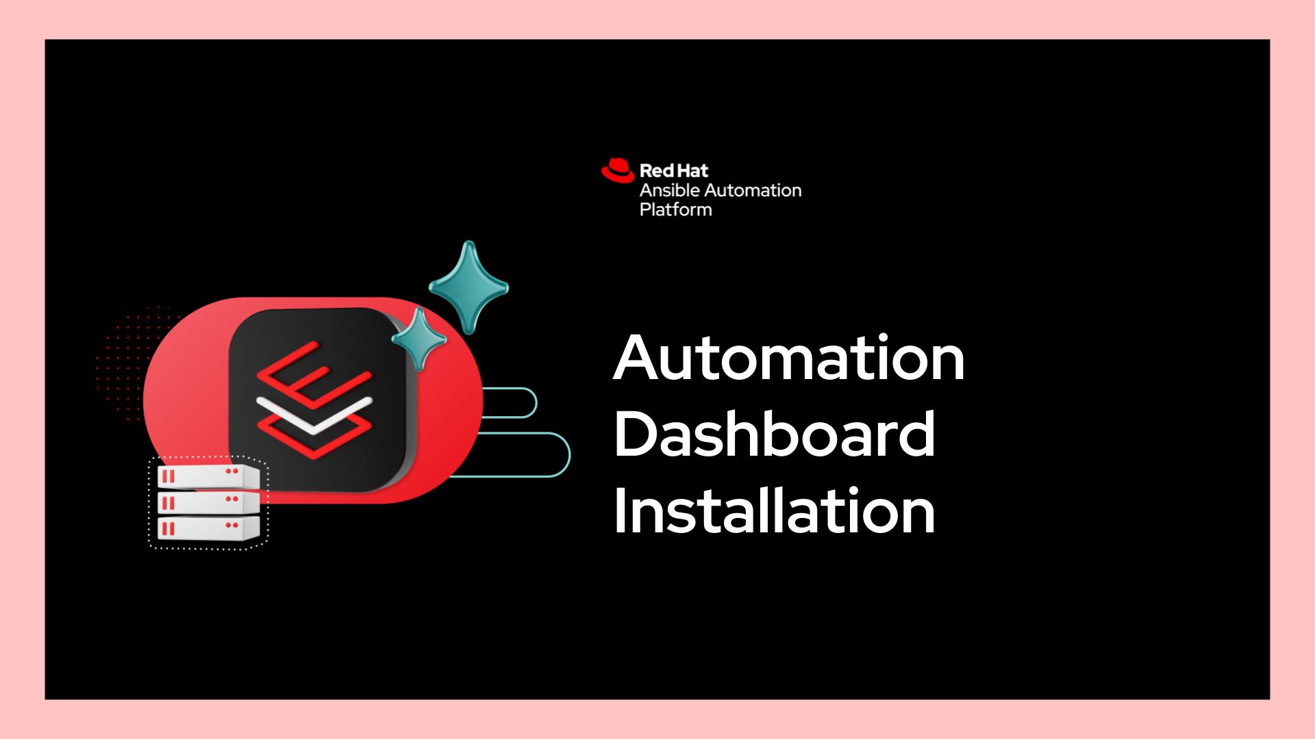 Ansible Automation Dashboard Installation